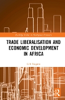 Book Cover for Trade Liberalisation and Economic Development in Africa by Gift Mugano