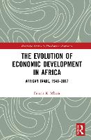 Book Cover for The Evolution of Economic Development in Africa by Francis K. Mbroh