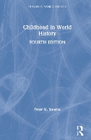 Book Cover for Childhood in World History by Peter N George Mason University, USA Stearns