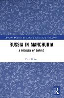 Book Cover for Russia in Manchuria by Paul Dukes