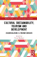 Book Cover for Cultural Sustainability, Tourism and Development by Nancy Duxbury