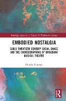 Book Cover for Embodied Nostalgia by Phoebe Rumsey