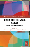 Book Cover for Circus and the Avant-Gardes by AnnaSophie Jürgens