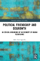 Book Cover for Political Friendship and Degrowth by Areti Keele University, UK Giannopoulou