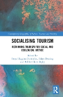 Book Cover for Socialising Tourism by Freya Higgins-Desbiolles