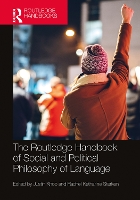 Book Cover for The Routledge Handbook of Social and Political Philosophy of Language by Justin Khoo