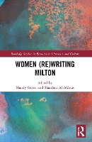 Book Cover for Women (Re)Writing Milton by Mandy Green