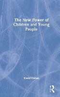 Book Cover for The New Power of Children and Young People by David Cohen