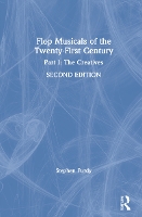Book Cover for Flop Musicals of the Twenty-First Century by Stephen Purdy