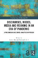 Book Cover for Discourses, Modes, Media and Meaning in an Era of Pandemic by Sabine Tan
