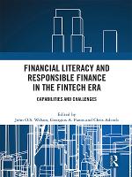 Book Cover for Financial Literacy and Responsible Finance in the FinTech Era by John O.S. Wilson