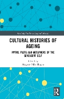 Book Cover for Cultural Histories of Ageing by Margery Vibe Universitetet i Bergen, Norway Skagen