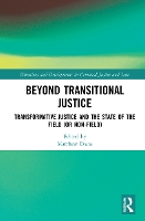 Book Cover for Beyond Transitional Justice by Matthew Evans