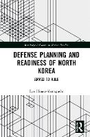 Book Cover for Defense Planning and Readiness of North Korea by Ryo Pacific Forum, USA HinataYamaguchi