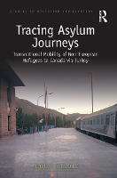 Book Cover for Tracing Asylum Journeys by Ugur Aksaray University, Turkey Yildiz
