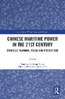 Book Cover for Chinese Maritime Power in the 21st Century by Hu Bo