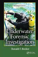 Book Cover for Underwater Forensic Investigation by Ronald F. Becker