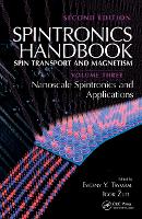 Book Cover for Spintronics Handbook, Second Edition: Spin Transport and Magnetism by Evgeny Y. (University of Nebraska-Lincoln, USA) Tsymbal