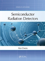 Book Cover for Semiconductor Radiation Detectors by Alan Owens