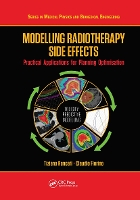 Book Cover for Modelling Radiotherapy Side Effects by Tiziana Rancati, Claudio Fiorino