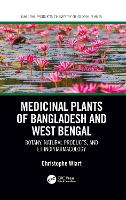 Book Cover for Medicinal Plants of Bangladesh and West Bengal by Christophe University Malaysia Sabah, Malaysia Wiart