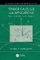 Book Cover for Tensor Calculus and Applications by Bhaben Chandra (Emeritus Professor, Dept. of Mathematics, Gauhati University, India) Kalita