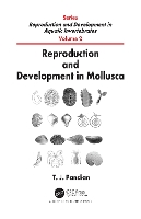 Book Cover for Reproduction and Development in Mollusca by T. J. (Madurai Kamaraj University, Tamilnadu, India) Pandian