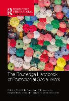 Book Cover for The Routledge Handbook of Postcolonial Social Work by Tanja Kleibl