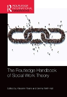 Book Cover for The Routledge Handbook of Social Work Theory by Malcolm Payne