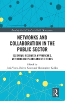 Book Cover for Networks and Collaboration in the Public Sector by Joris (University of Ghent, Belgium) Voets