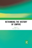 Book Cover for Rethinking the History of Empire by William Gallois