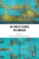 Book Cover for De Facto States in Eurasia by Tomáš Hoch