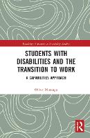 Book Cover for Students with Disabilities and the Transition to Work by Oliver University of Oslo, Norway Mutanga