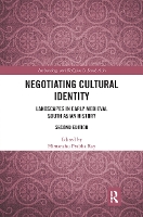 Book Cover for Negotiating Cultural Identity by Himanshu Prabha Ray