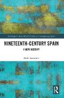 Book Cover for Nineteenth Century Spain by Mark Lawrence