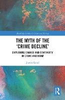 Book Cover for The Myth of the ‘Crime Decline’ by Justin Kotzé