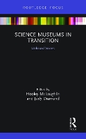 Book Cover for Science Museums in Transition by Hooley McLaughlin