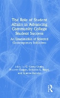 Book Cover for The Role of Student Affairs in Advancing Community College Student Success by C. Casey Ozaki