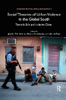 Book Cover for Social Theories of Urban Violence in the Global South by Jennifer Erin Salahub