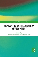 Book Cover for Reframing Latin American Development by Ronaldo Munck