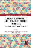 Book Cover for Cultural Sustainability and the Nature-Culture Interface by Inger Birkeland