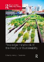 Book Cover for Routledge Handbook of the History of Sustainability by Jeremy L. (University of Alberta, Canada) Caradonna