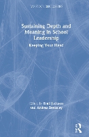 Book Cover for Sustaining Depth and Meaning in School Leadership by Emil Jackson