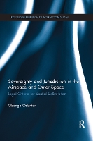 Book Cover for Sovereignty and Jurisdiction in Airspace and Outer Space by Gbenga Oduntan