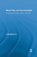 Book Cover for Moral Play and Counterpublic by Ineke Murakami