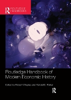 Book Cover for The Routledge Handbook of Modern Economic History by Robert Whaples