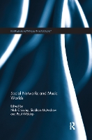 Book Cover for Social Networks and Music Worlds by Nick Crossley