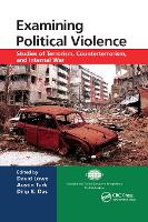 Book Cover for Examining Political Violence by David (Liverpool John Moores University School of Law, UK) Lowe