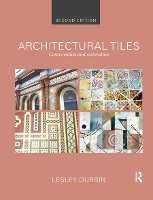 Book Cover for Architectural Tiles: Conservation and Restoration by Lesley Durbin