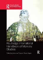 Book Cover for Routledge International Handbook of Memory Studies by Anna Lisa Tota